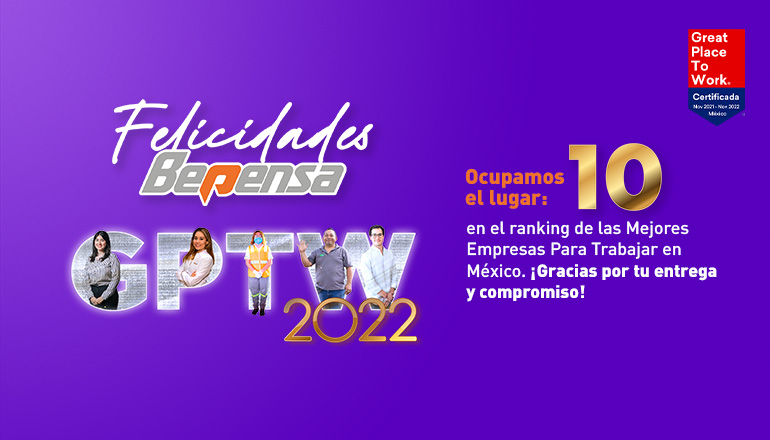 Bepensa obtiene el lugar 10 de Los Mejores Lugares para Trabajar en México 2022
